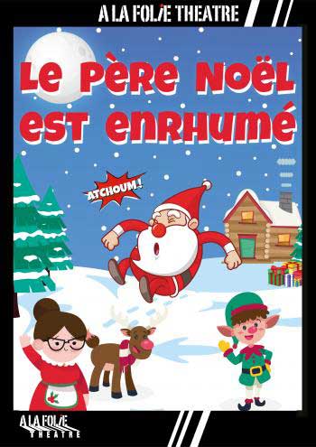 Le Père Noël est enrhumé
